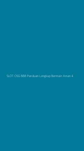 Tampilan Antarmuka Aplikasi Slot Osg 888 Panduan Lengkap Bermain Aman - 4