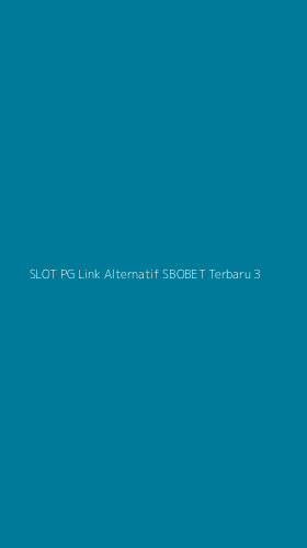Tampilan Antarmuka Aplikasi Slot Pg Link Alternatif Sbobet Terbaru - 3
