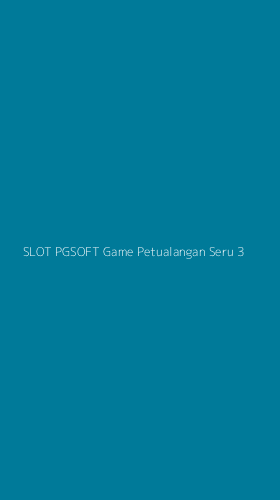 Tampilan Antarmuka Aplikasi Slot Pgsoft Game Petualangan Seru - 3