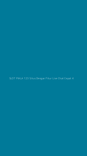 Tampilan Antarmuka Aplikasi Slot Piala 123 Situs Dengan Fitur Live Chat Cepat - 4
