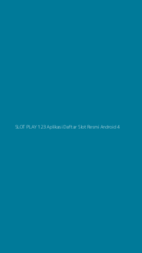 Tampilan Antarmuka Aplikasi Slot Play 123 Aplikasi Daftar Slot Resmi Android - 4