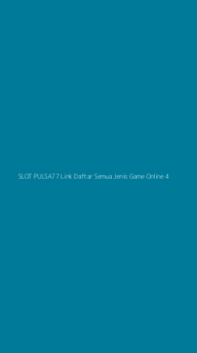 Tampilan Antarmuka Aplikasi Slot Pulsa77 Link Daftar Semua Jenis Game Online - 4