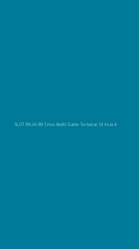 Tampilan Antarmuka Aplikasi Slot Raja 99 Situs Multi Game Terbesar Di Asia - 4