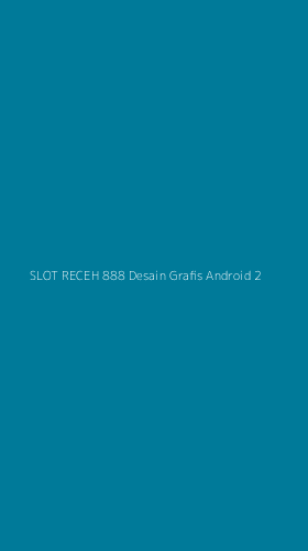 Tampilan Antarmuka Aplikasi Slot Receh 888 Desain Grafis Android - 2