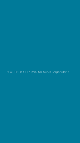 Tampilan Antarmuka Aplikasi Slot Retro 777 Pemutar Musik Terpopuler - 3