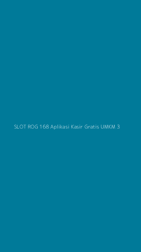 Tampilan Antarmuka Aplikasi Slot Rog 168 Aplikasi Kasir Gratis Umkm - 3