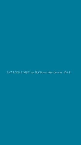 Tampilan Antarmuka Aplikasi Slot Royale 168 Situs Slot Bonus New Member 100 - 4
