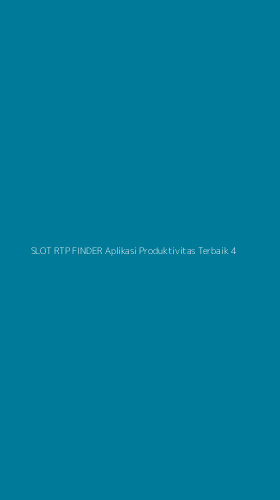 Tampilan Antarmuka Aplikasi Slot Rtp Finder Aplikasi Produktivitas Terbaik - 4