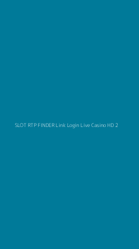 Tampilan Antarmuka Aplikasi Slot Rtp Finder Link Login Live Casino Hd - 2
