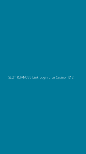 Tampilan Antarmuka Aplikasi Slot Ruang88 Link Login Live Casino Hd - 2