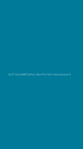 Tampilan Antarmuka Aplikasi Slot Salam88 Daftar Akun Pro Slot Internasional - 4