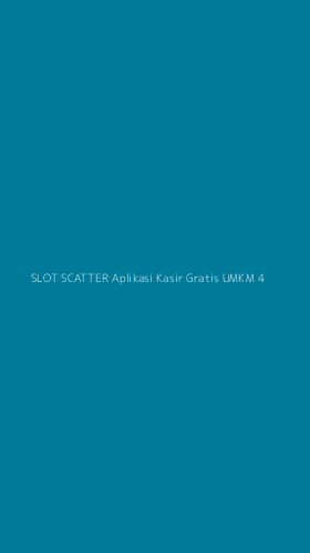 Tampilan Antarmuka Aplikasi Slot Scatter Aplikasi Kasir Gratis Umkm - 4