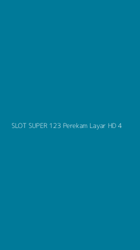 Tampilan Antarmuka Aplikasi Slot Super 123 Perekam Layar Hd - 4