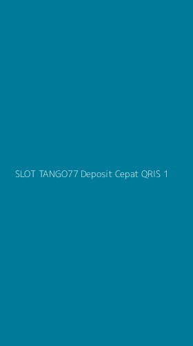 Tampilan Antarmuka Aplikasi Slot Tango77 Deposit Cepat Qris - 1