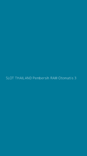 Tampilan Antarmuka Aplikasi Slot Thailand Pembersih Ram Otomatis - 3