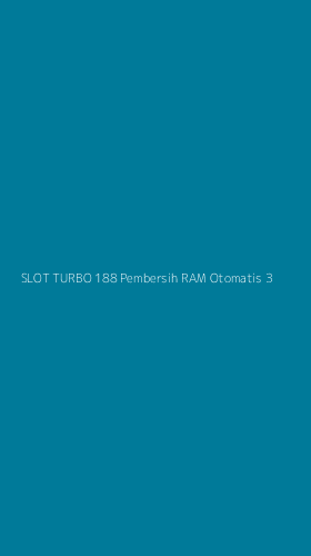 Tampilan Antarmuka Aplikasi Slot Turbo 188 Pembersih Ram Otomatis - 3
