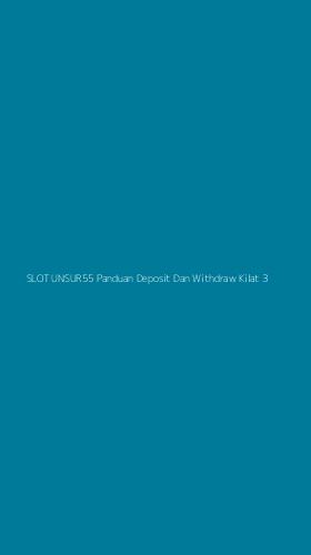 Tampilan Antarmuka Aplikasi Slot Unsur55 Panduan Deposit Dan Withdraw Kilat - 3