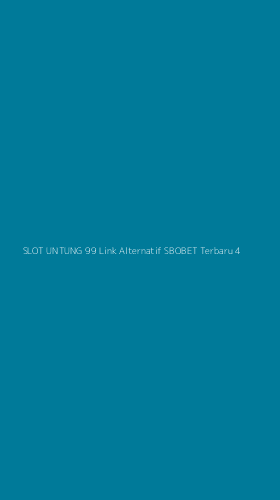 Tampilan Antarmuka Aplikasi Slot Untung 99 Link Alternatif Sbobet Terbaru - 4
