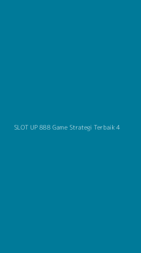 Tampilan Antarmuka Aplikasi Slot Up 888 Game Strategi Terbaik - 4