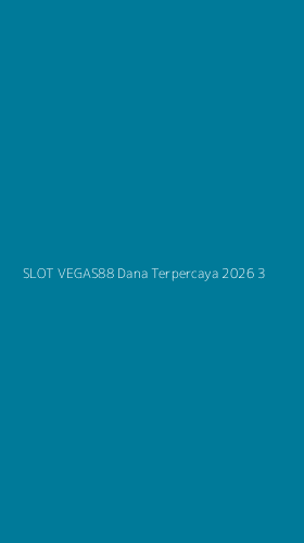 Tampilan Antarmuka Aplikasi Slot Vegas88 Dana Terpercaya 2026 - 3