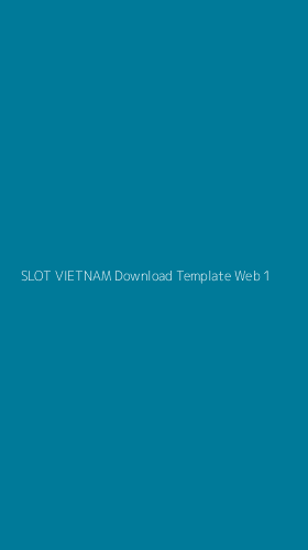 Tampilan Antarmuka Aplikasi Slot Vietnam Download Template Web - 1