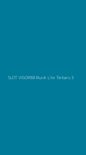 Tampilan Antarmuka Aplikasi Slot Vigor88 Musik Lite Terbaru - 3