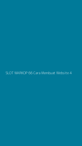 Tampilan Antarmuka Aplikasi Slot Warkop 66 Cara Membuat Website - 4