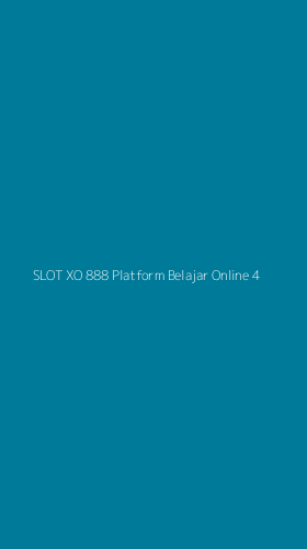 Tampilan Antarmuka Aplikasi Slot Xo 888 Platform Belajar Online - 4