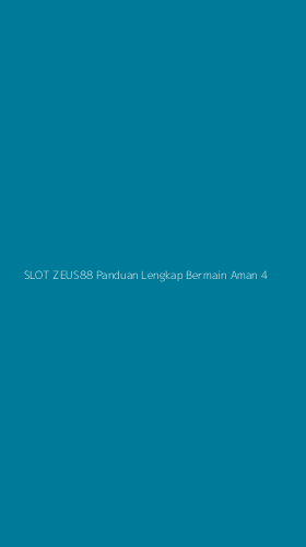 Tampilan Antarmuka Aplikasi Slot Zeus88 Panduan Lengkap Bermain Aman - 4