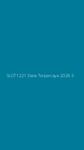 Tampilan Antarmuka Aplikasi Slot1221 Dana Terpercaya 2026 - 3