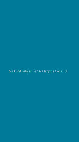 Tampilan Antarmuka Aplikasi Slot29 Belajar Bahasa Inggris Cepat - 3