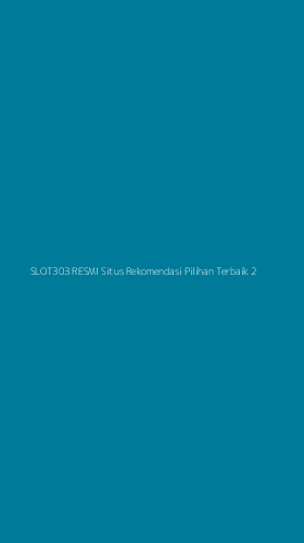 Tampilan Antarmuka Aplikasi Slot303 Resmi Situs Rekomendasi Pilihan Terbaik - 2
