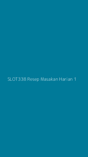 Tampilan Antarmuka Aplikasi Slot338 Resep Masakan Harian - 1