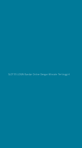 Tampilan Antarmuka Aplikasi Slot55 Login Bandar Online Dengan Winrate Tertinggi - 4