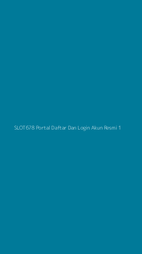 Tampilan Antarmuka Aplikasi Slot678 Portal Daftar Dan Login Akun Resmi - 1