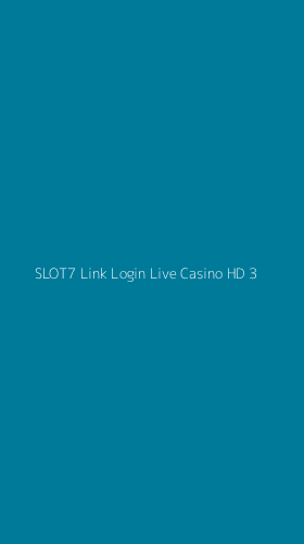 Tampilan Antarmuka Aplikasi Slot7 Link Login Live Casino Hd - 3