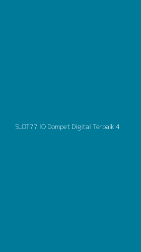 Tampilan Antarmuka Aplikasi Slot77 Io Dompet Digital Terbaik - 4