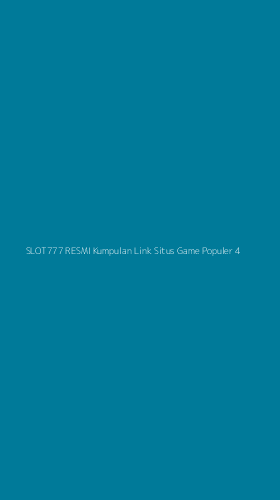 Tampilan Antarmuka Aplikasi Slot777 Resmi Kumpulan Link Situs Game Populer - 4