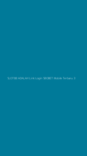 Tampilan Antarmuka Aplikasi Slot88 Adalah Link Login Sbobet Mobile Terbaru - 3