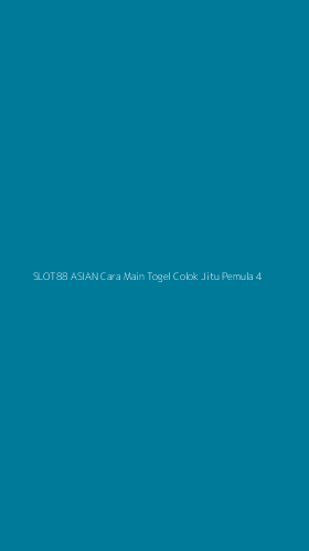 Tampilan Antarmuka Aplikasi Slot88 Asian Cara Main Togel Colok Jitu Pemula - 4