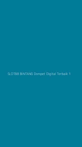 Tampilan Antarmuka Aplikasi Slot88 Bintang Dompet Digital Terbaik - 1