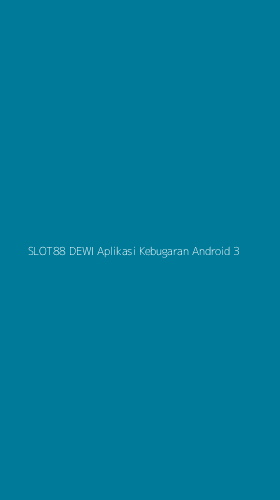Tampilan Antarmuka Aplikasi Slot88 Dewi Aplikasi Kebugaran Android - 3