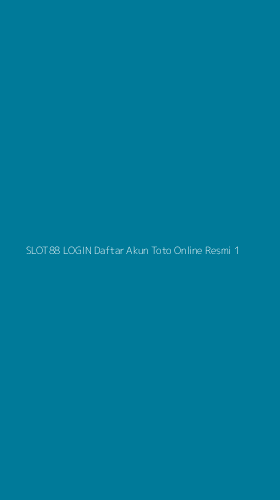 Tampilan Antarmuka Aplikasi Slot88 Login Daftar Akun Toto Online Resmi - 1