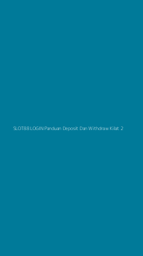 Tampilan Antarmuka Aplikasi Slot88 Login Panduan Deposit Dan Withdraw Kilat - 2