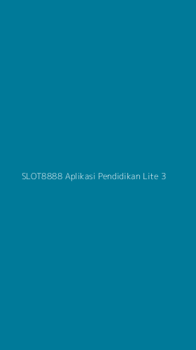 Tampilan Antarmuka Aplikasi Slot8888 Aplikasi Pendidikan Lite - 3
