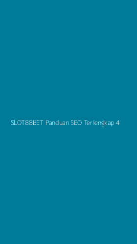Tampilan Antarmuka Aplikasi Slot88bet Panduan Seo Terlengkap - 4