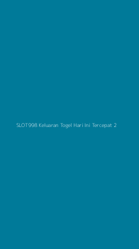 Tampilan Antarmuka Aplikasi Slot998 Keluaran Togel Hari Ini Tercepat - 2