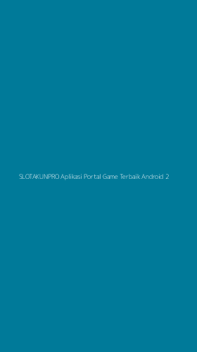 Tampilan Antarmuka Aplikasi Slotakunpro Aplikasi Portal Game Terbaik Android - 2