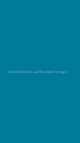 Tampilan Antarmuka Aplikasi Slotauto99 Situs Judi Bola Odds Tertinggi - 2