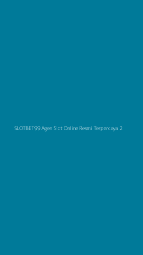 Tampilan Antarmuka Aplikasi Slotbet99 Agen Slot Online Resmi Terpercaya - 2